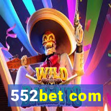 552bet com